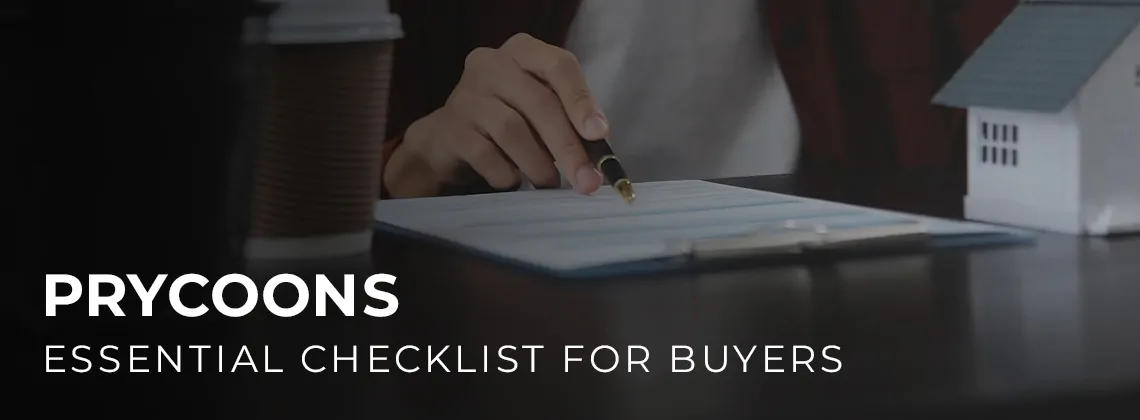 Prycoons Essential Checklist for Buyers